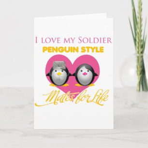 I Love My Soldier Penguin Style Card