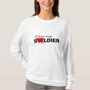 I love my SOLDIER T-Shirt