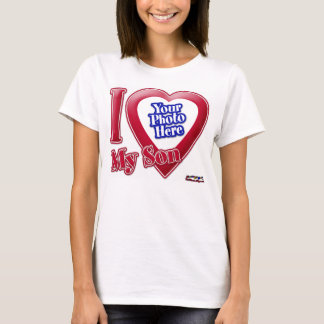 I Love My Son - Photo T-Shirt