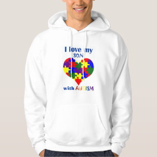 I love my son with Autism Hoodie