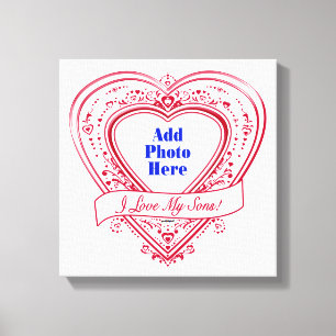 I Love My Sons! Photo Red Hearts Canvas Print
