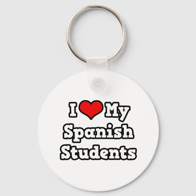 I Love My Spanish Students Key Ring (Front)
