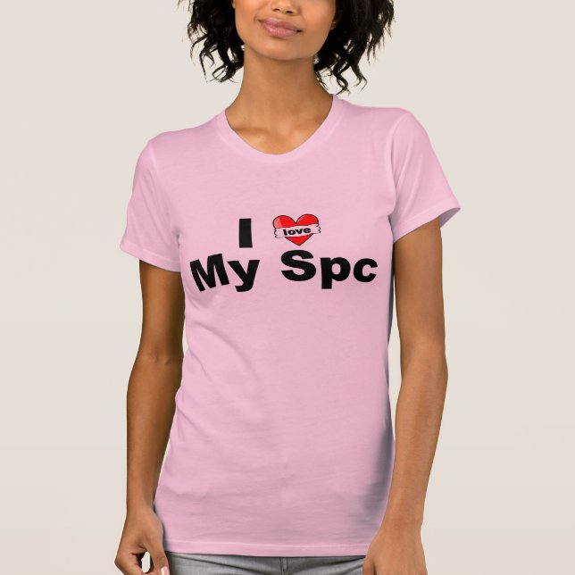 I Love My Spc T-Shirt (Front)