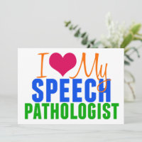 I Love My Speech Language Pathologist