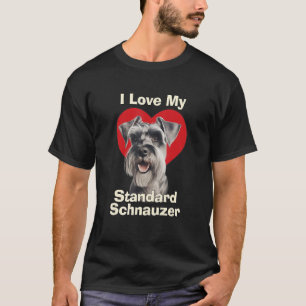 I Love My Standard Schnauzer Puppy Dog T-Shirt