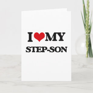 I love my Step-Son Card