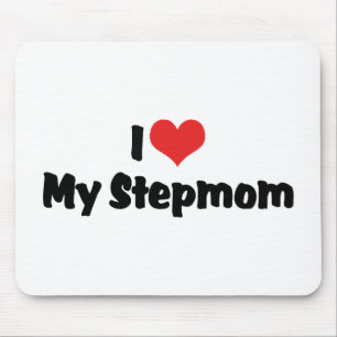 I Love My Stepmom Mouse Mat