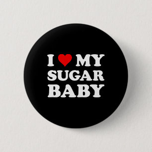 I Love My Sugar Ba 6 Cm Round Badge