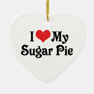 I Love My Sugar Pie Ceramic Tree Decoration