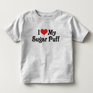 I Love My Sugar Puff Toddler T-Shirt