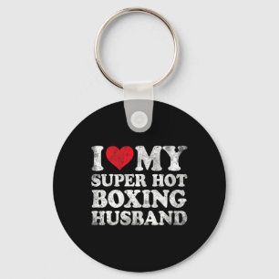 I Love My Super Hot Boxing Husband Valentine's Day Key Ring