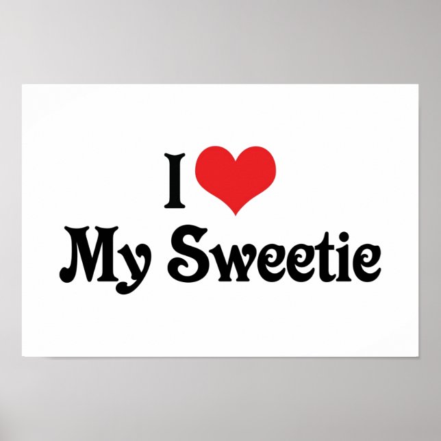 I Love My Sweetie Poster (Front)