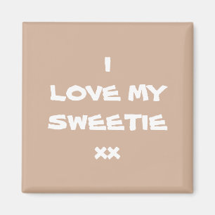 I LOVE MY SWEETIE xx Rustic Cool Cute Fridge Magnet