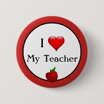 I Love my Teacher Support Button