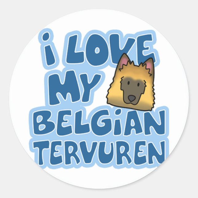 I Love My Tervuren Stickers (Front)