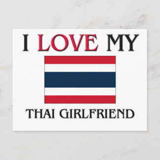I Love My Thai Girlfriend Postcard