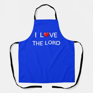 I LOVE MY THE LORD APRON