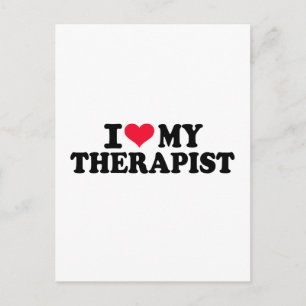 I love my Therapist Postcard