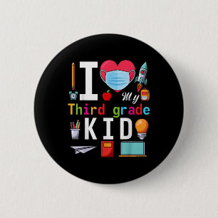 I Love My Third Grade Kids Outfit Back To School T 6 Cm Round Badge