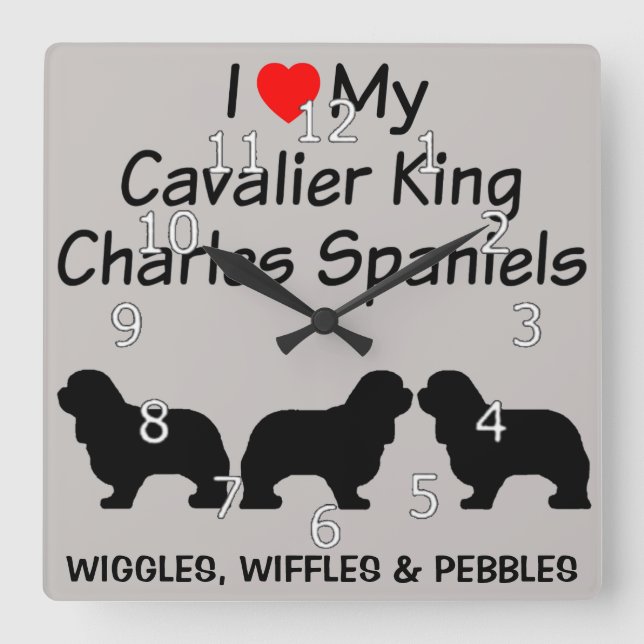 I Love My Three Cavalier King Charles Spaniel Dogs Square Wall Clock (Front)