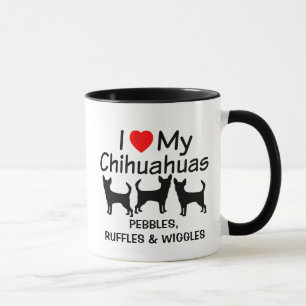 I Love My Three Chihuahua Dogs Mug