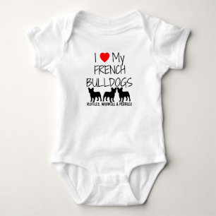 I Love My Three French Bulldogs Baby Bodysuit