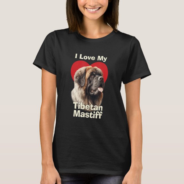 I Love My Tibetan Mastiff Puppy Dog T-Shirt (Front)
