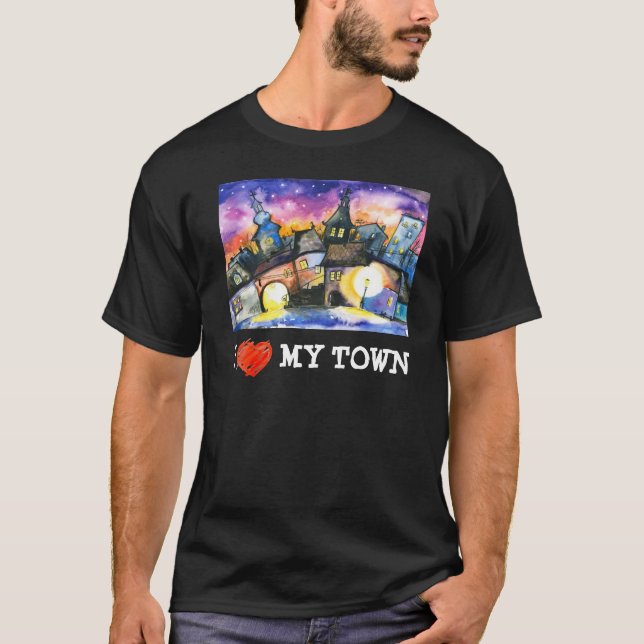 I love my town T-Shirt (Front)