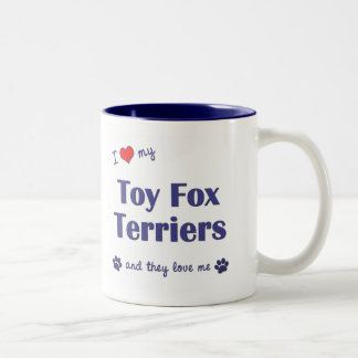I Love My Toy Fox Terriers (Multiple Dogs) Two-Tone Coffee Mug
