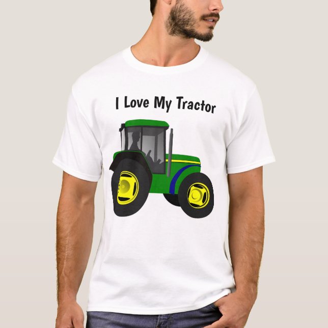 I Love My Tractor T-Shirt (Front)