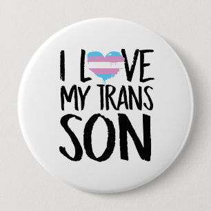 I Love My Trans Son 10 Cm Round Badge