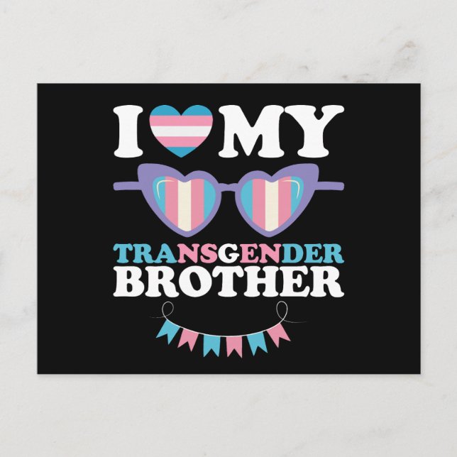 I Love My Transgender Brother Family Trans LGBTQ Postcard (Front)