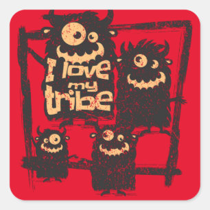 I Love My Tribe Funny Monster Family Halloween Square Sticker