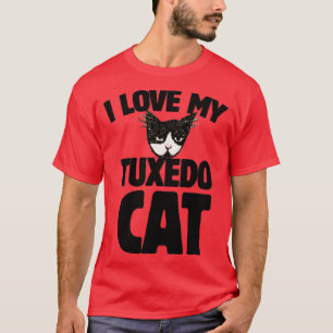 I love my tuxedo cat T-Shirt