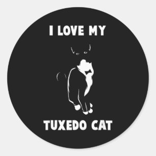 I Love My Tuxedo Cat T Shirt _ Cat Lover T Shirt  Classic Round Sticker