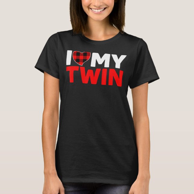 I Love My Twin Twins Sister Brother Matching T-Shirt (Front)