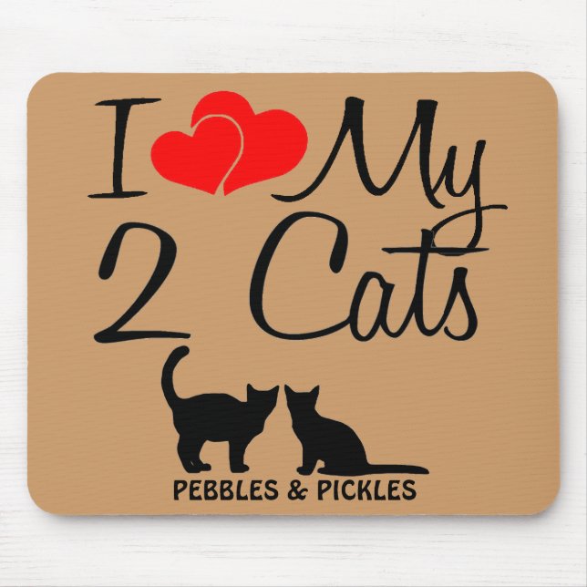 I Love My Two Cats Mouse Mat (Front)