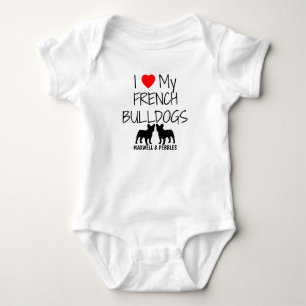 I Love My Two French Bulldogs Baby Bodysuit