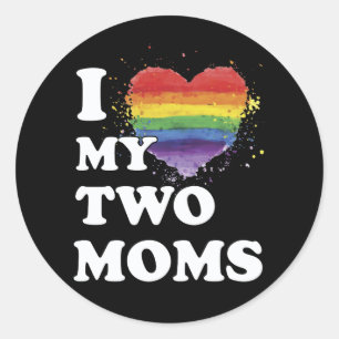 I Love My Two Moms Classic Round Sticker