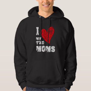 I Love My Two Moms Lgbt Gay Lesbian Flag Pride Hoodie
