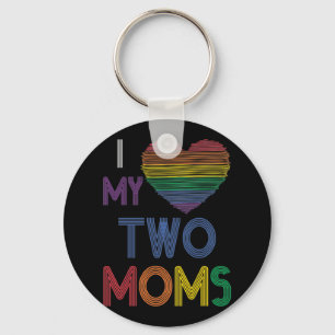 I Love My Two Moms LGBT Gay Lesbian Rainbow Heart Key Ring