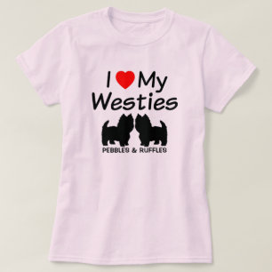 I Love My Two Westie Dogs T-Shirt