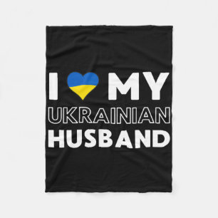 I Love My Ukrainian Husnd Fleece Blanket