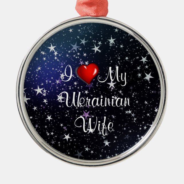 I Love My Ukrainian Wife Metal Tree Decoration (Front)