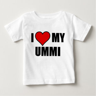 I LOVE MY UMMI BABY T-Shirt