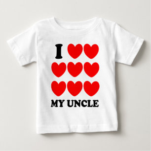 I Love My Uncle Baby T-Shirt