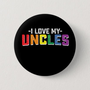 I Love My Uncles Pride Gay Lesbian Family Matching 6 Cm Round Badge