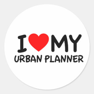 I love my Urban Planner Classic Round Sticker