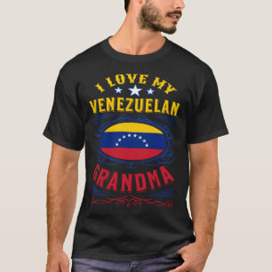 I love my Venezuelan grandma T-Shirt