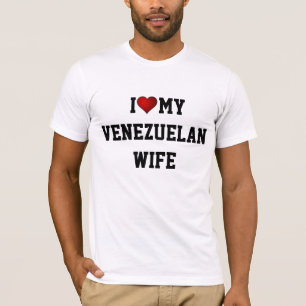I Love My Venezuelan Wife T-Shirt